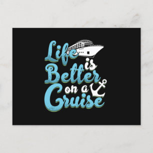 Life Is Better On A Cruise Anchor Cruise Ship Crui Postkarte
