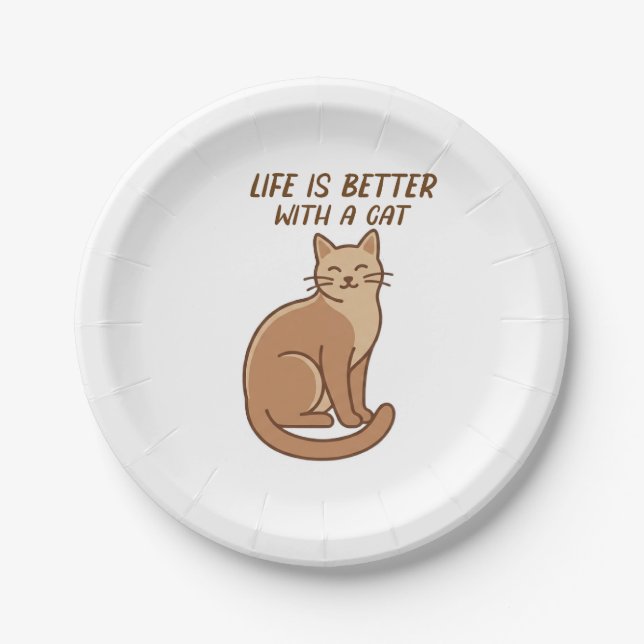 Life Is Better With a Cat – Cute Cat Lover Design Pappteller (Vorderseite)