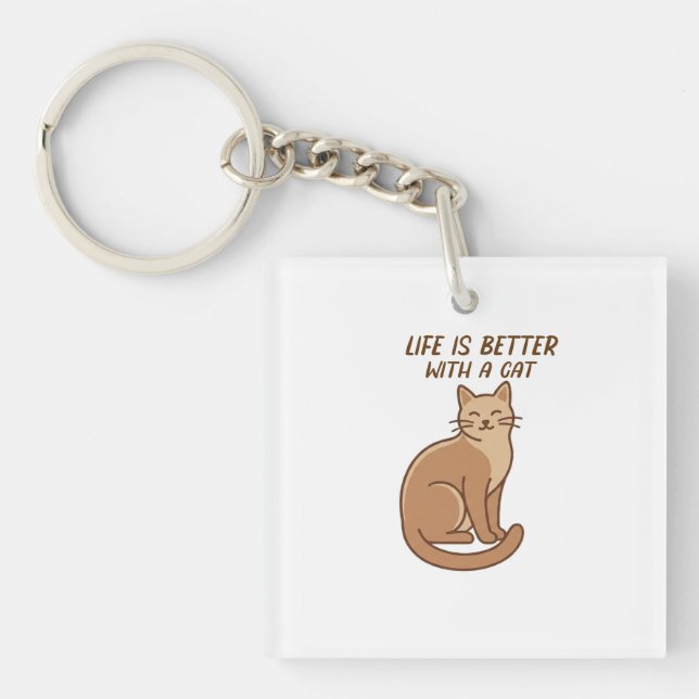 Life Is Better With a Cat – Cute Cat Lover Design Schlüsselanhänger (Vorderseite)