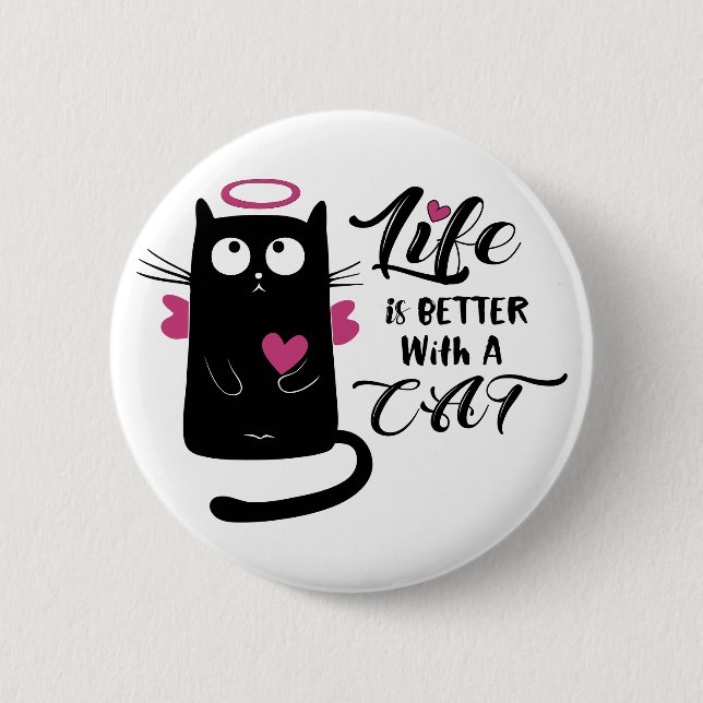 Life is Better with a Cat Lover Button (Vorderseite)