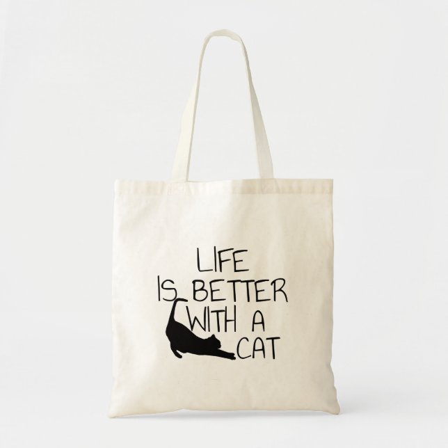 Life Is Better With A Cat Tragetasche (Vorne)
