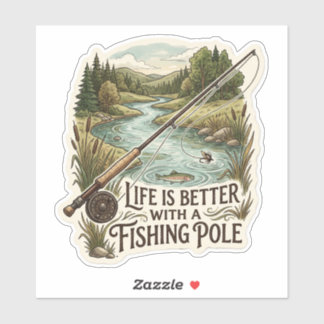 Life is better with a fishing pole aufkleber