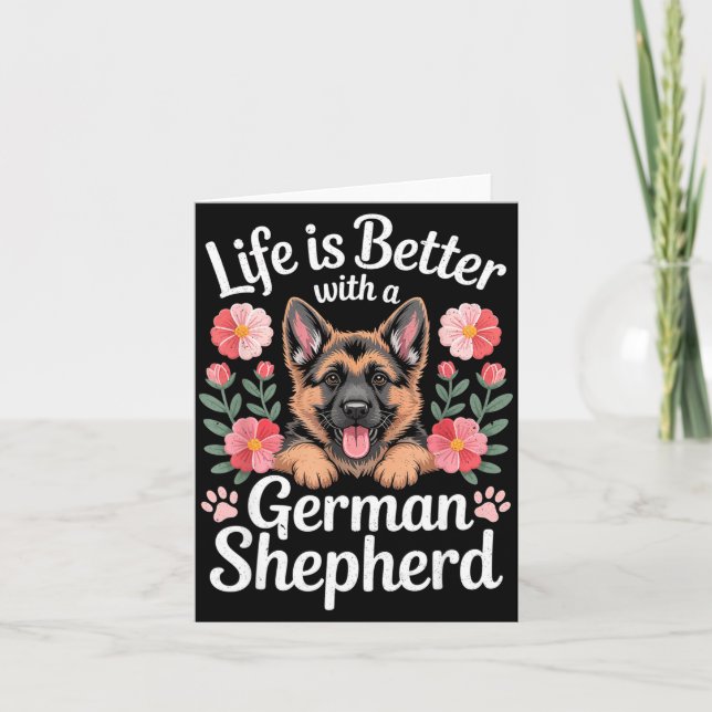 Life Is Better With A German Shepherd Dog Lover  Karte (Vorderseite)