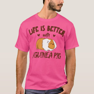 Life Is Better With A Guinea Pig Mom Costume Mama T-Shirt