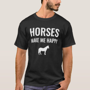 Life is Better With A Horse T-Shirt