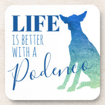 Life is Better with a Podenco Silhouette