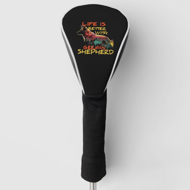 life is better with german shepherd, dog life golf headcover (Vorderseite)