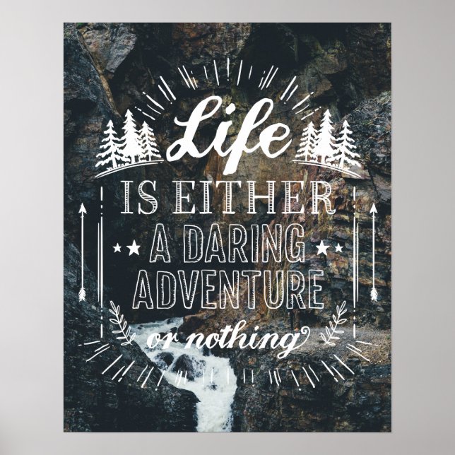 Life Is Either A Daring Adventure Or Nothing Poster (Vorne)