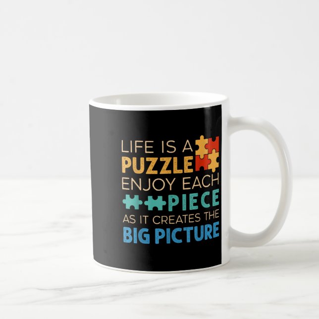 Life Is Puzzle Enjoy Each Ece _ Jigsaw Puzzle Love Kaffeetasse (Rechts)