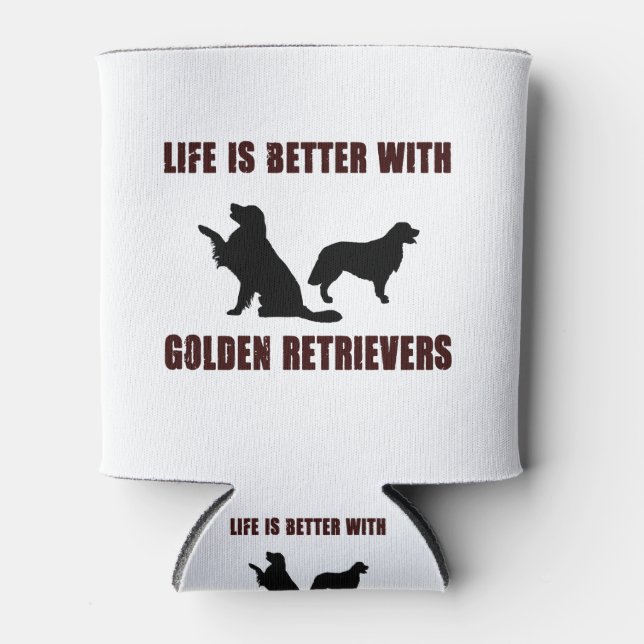 LIfe ist besser mit goldenem Retriever Black Desig Dosenkühler (Vorderseite)