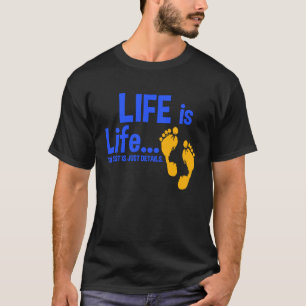 Life ist Life Pro Life Anti Abortion Christlich T-Shirt