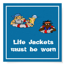 Life Jackets müssen als Plakat getragen werden