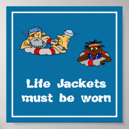 Life Jackets müssen als Plakat getragen werden