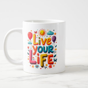 Life Jumbo-Tasse