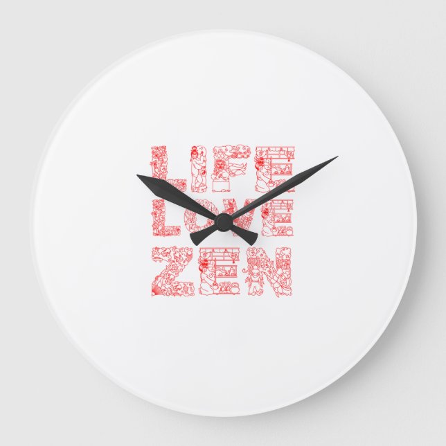 Life, Love, Zen Große Wanduhr (Vorderseite)