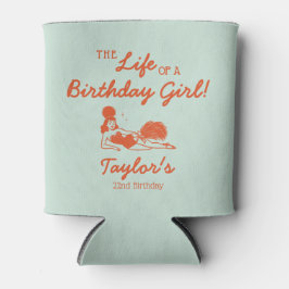 Life of a Birthday Girl Party Dosenkühler