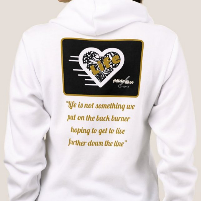 Life Quote Full Zip Hoodie von Poet Adiela Akoo (Life Quote Hoodie by Poet Adiela Akoo. Love it? GET it! Shop the collection for more wonderful finds)