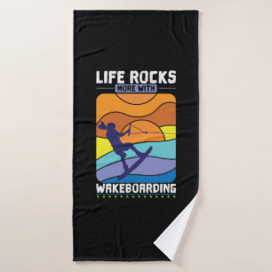 Life Rocks With Wakeboarding Badehandtuch