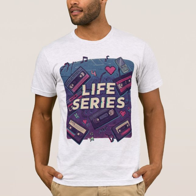 Life Series: Retro Cassette Vibes - 80s/90s  T-Shirt (Vorderseite)