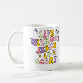 Life Without Jesus Is Scary Christian Halloween Kaffeetasse
