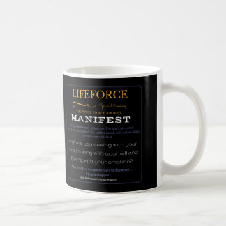 LifeForce Absichts-Tasse: Offenkundig Kaffeetasse
