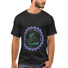 Life's A Mountain, Bike It