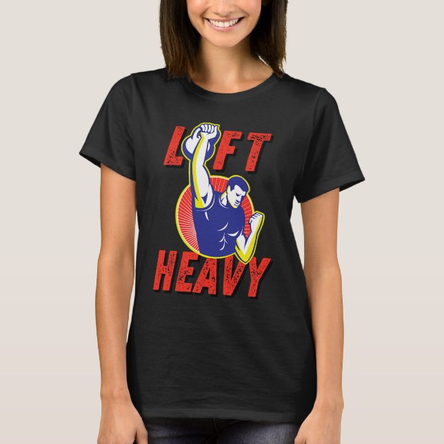 Lift Heavy Kettlebell Workout Gym Weightlifting Fi T-Shirt (Vorderseite)