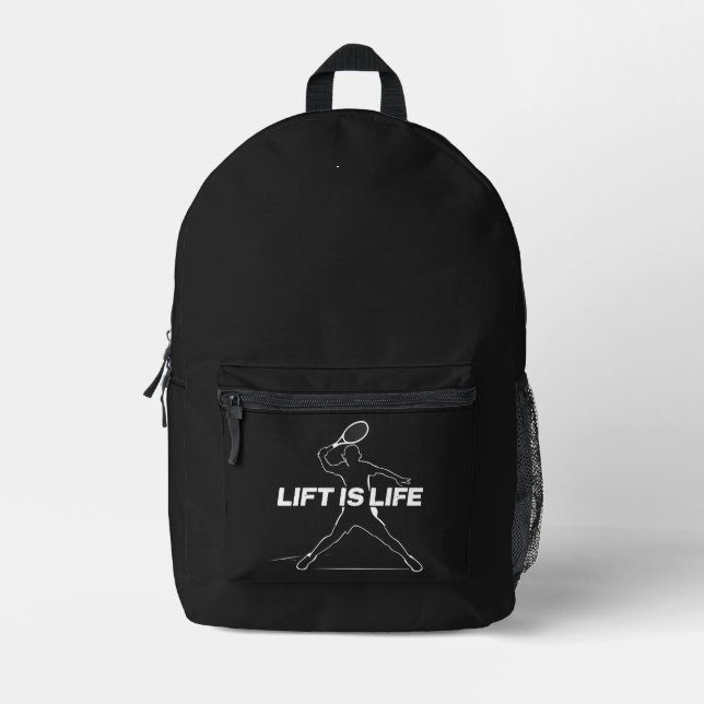 Lift is Life für Tennisfans Bedruckter Rucksack (Vorderseite)