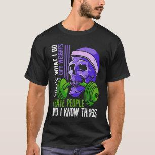Lift Weights Hass People Skeleton Barbell Weightli T-Shirt