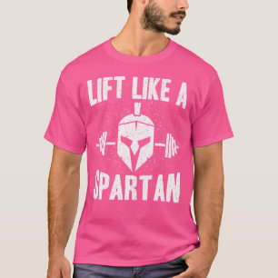 Lift wie ein spartanischer Shirt-Hebekörper T-Shirt