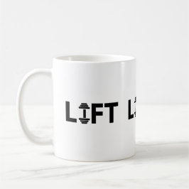 Lift Workout Gymlife Motivationstext Kaffeetasse