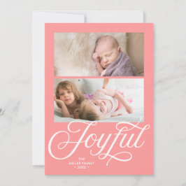 Light Coral Pink Cursive Joyful Holiday Foto Feiertagskarte