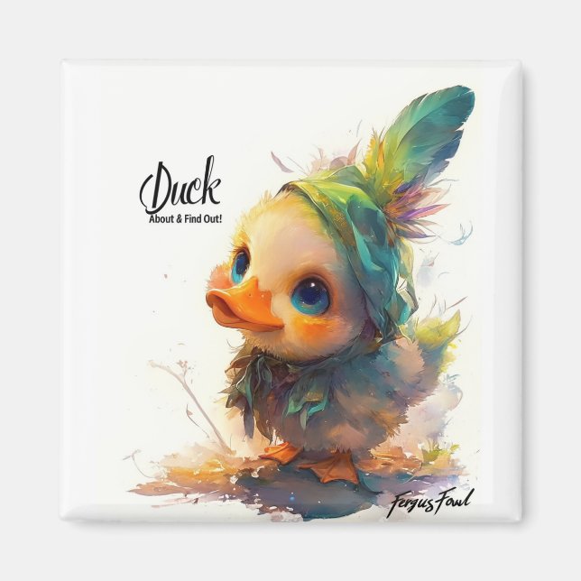 Light Duck About & Find Out Magnet (Vorne)