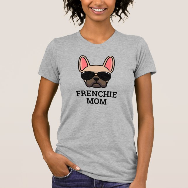 Light Fawn French Bulldog Frenchie Dog Mama T-Shirt (Vorderseite)