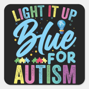 Light It Up Blue Autismus Awareness T - Shirt92 Quadratischer Aufkleber