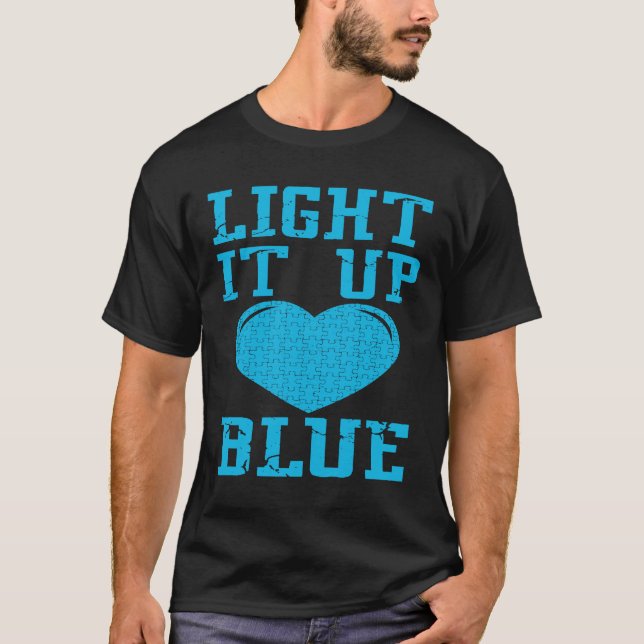 Light It Up Blue  Puzzle Piece Autism Awareness T-Shirt (Vorderseite)
