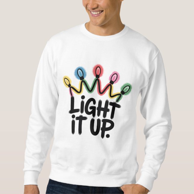 Light It Up — Crown of Christmas Lights Graphic Sweatshirt (Vorderseite)