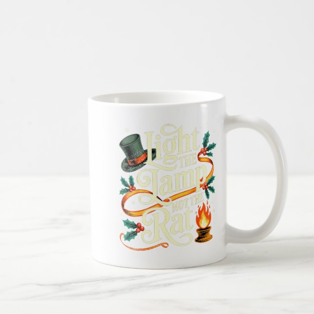 Light The Lamp Not The Rat Funny Christmas Matchin Kaffeetasse (Rechts)
