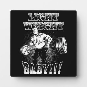 Light Weight Baby - Gym Workout Bodybuilding Fotoplatte