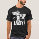 Light Weight Baby! (Ronnie Coleman) Essential T-Sh T-Shirt<br><div class="desc">Light Weight Baby! (Ronnie Coleman) Essential T-Shirt</div>
