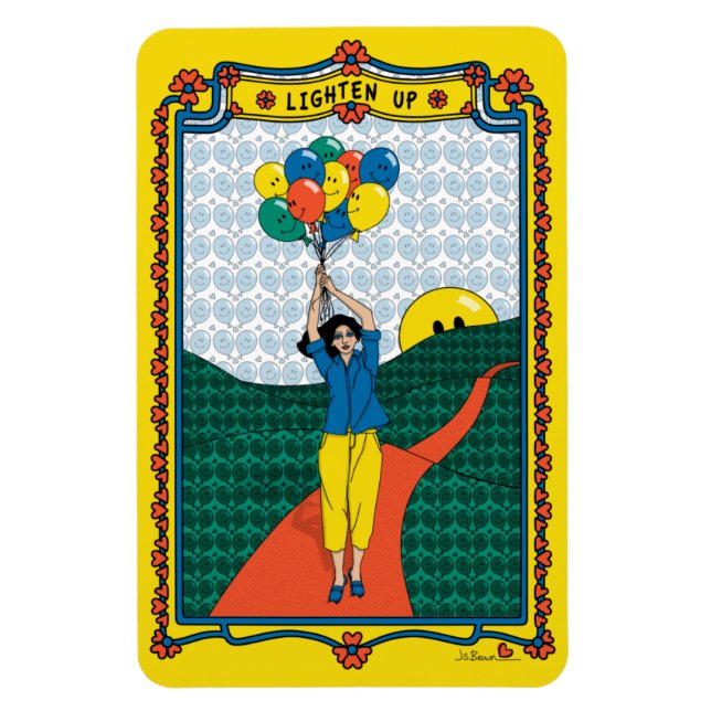 Lighten Up_B_4x6 Kühlschrank Magnet (Vertikal)