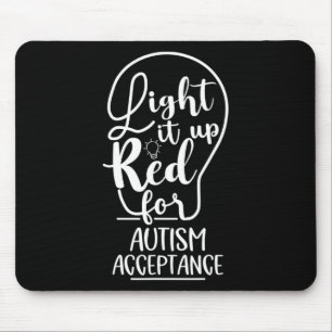 Lighting It Up Red for Autismus Awareness Acceptan Mousepad