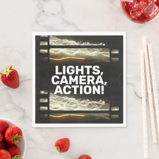 LIGHTS, KAMERA, AKTION! SERVIETTE