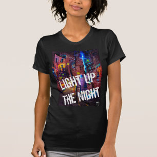 Lighup of Night 3 - Vivid Color T - Shirt