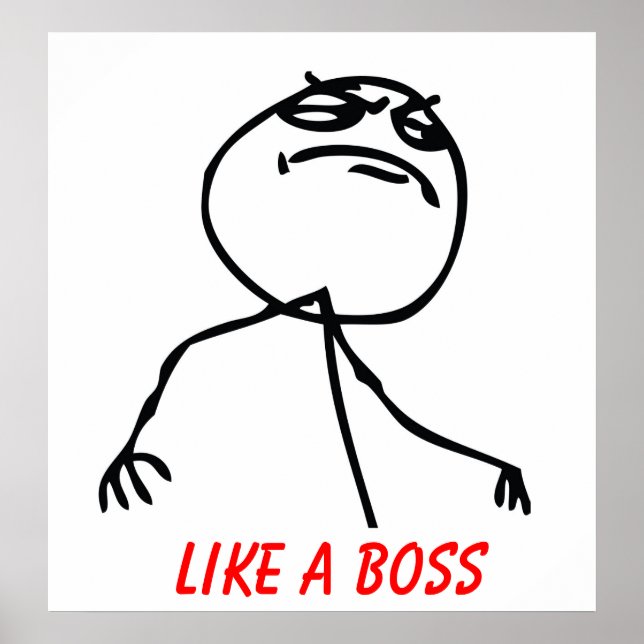 Like a Boss Poster (Vorne)