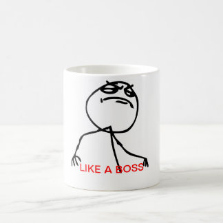 LIKE A BOSS Tasse
