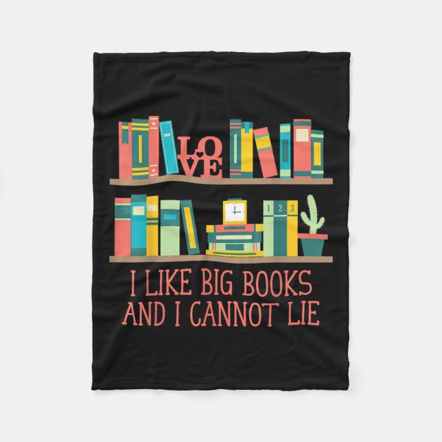 Like Big Books And I Cannot Lie Funny Bookworm Hum Fleecedecke (Vorderseite)