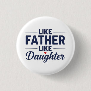 Like Vater Like Tochter Textdesign Button