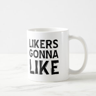 Liker werden lustige Tasse oder Reisebecher liken