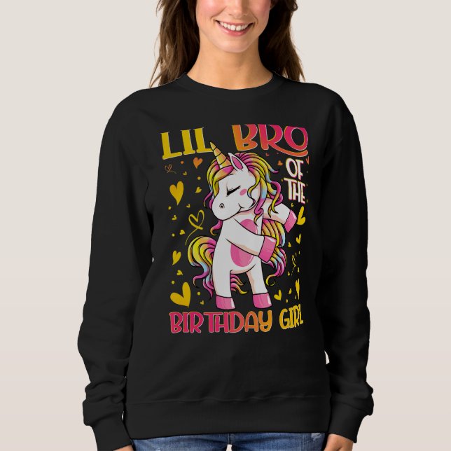 Lil Bro of the Birthday Girl Flossing Unicorn Litt Sweatshirt (Vorderseite)